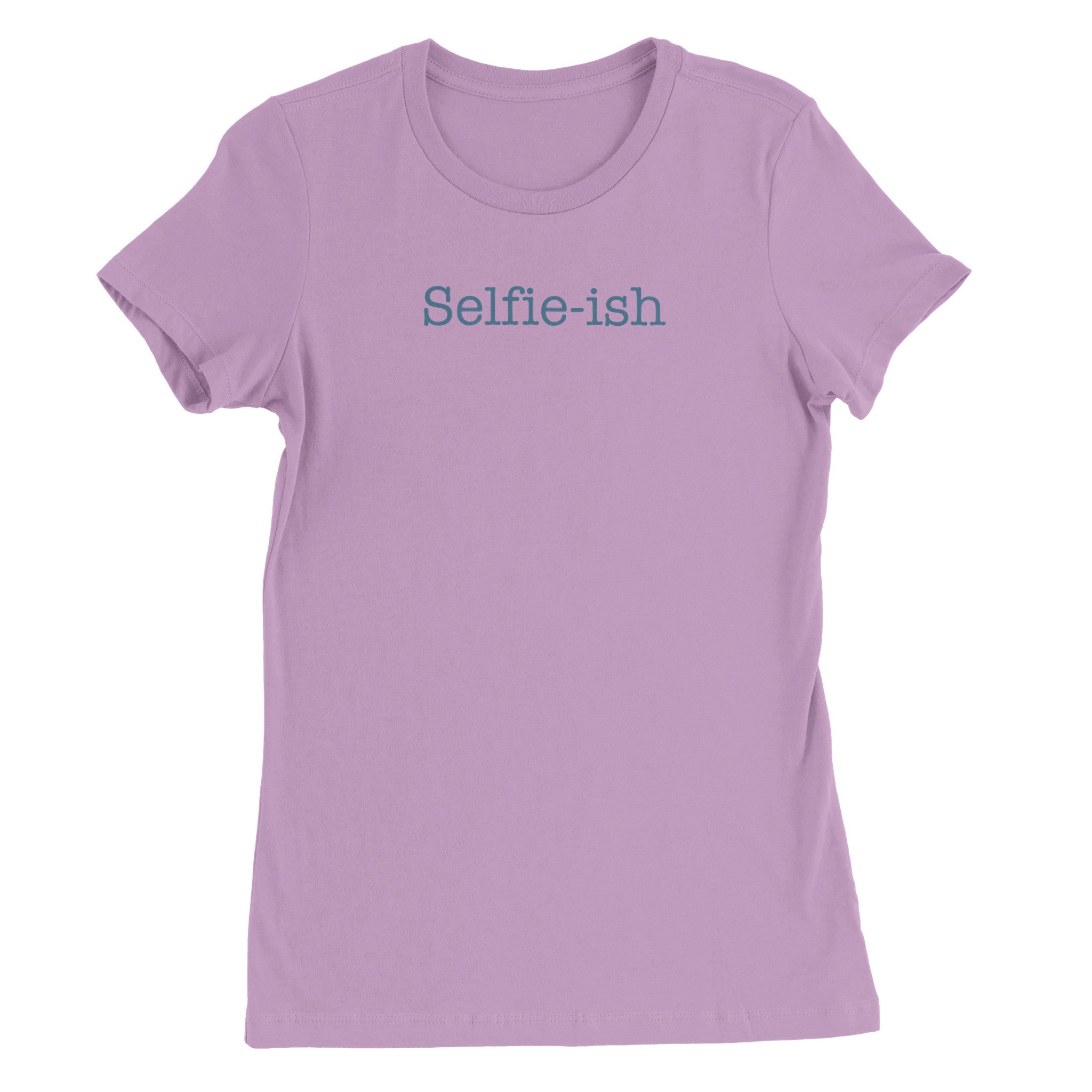 Selfie-ish - Premium Womens Crewneck T-shirt