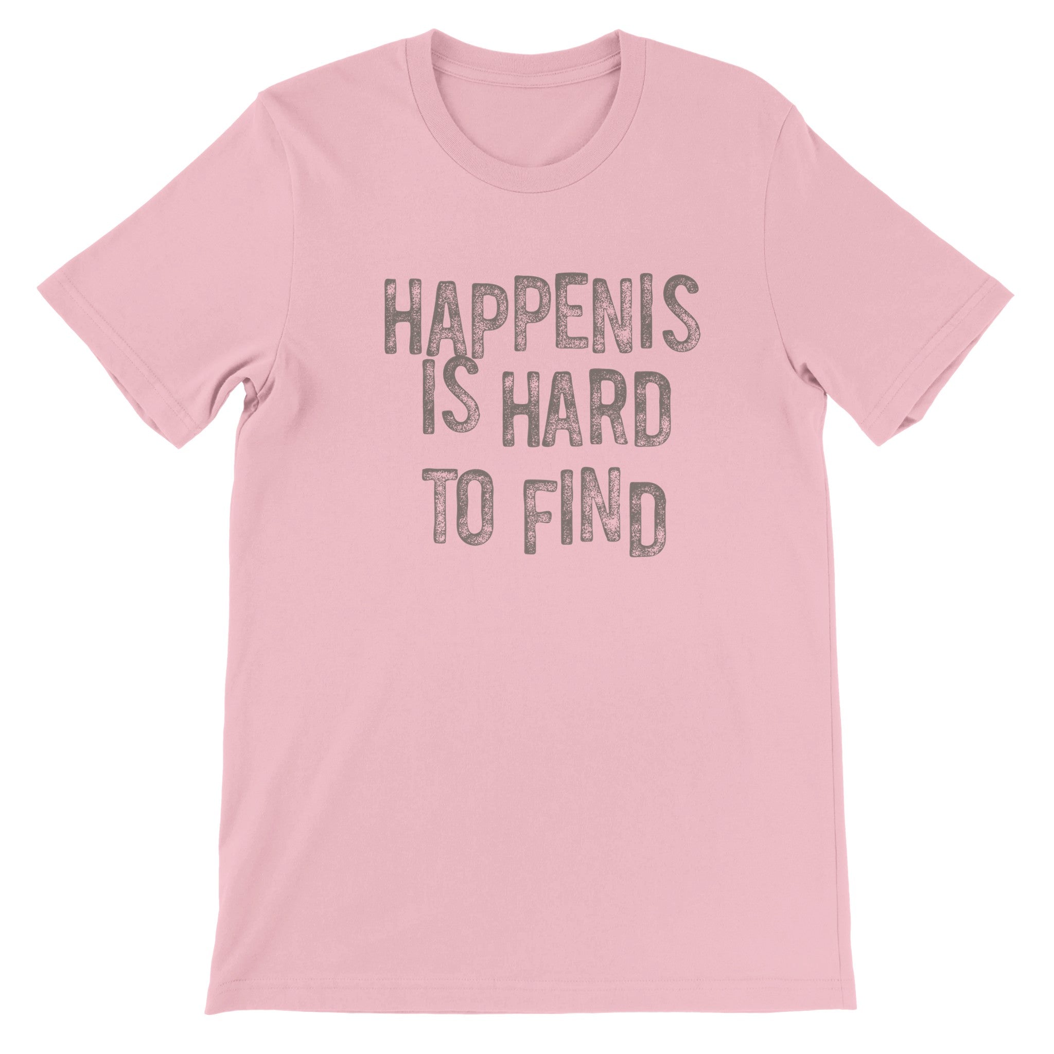 HAPPENIS IS HARD TO FIND