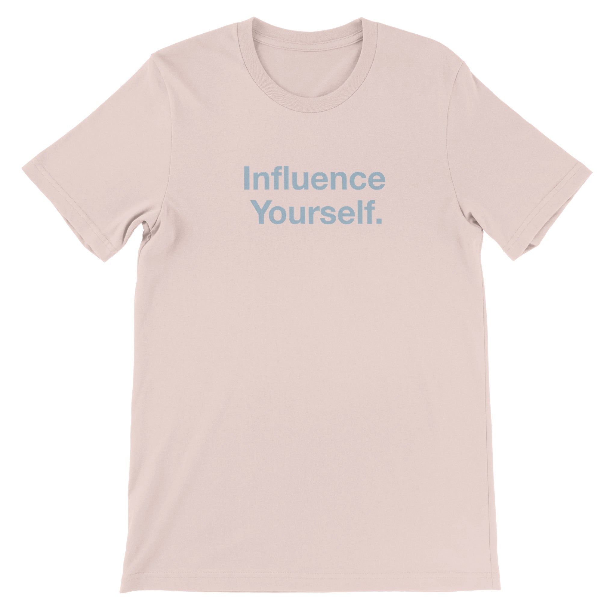 Influence Yourself.