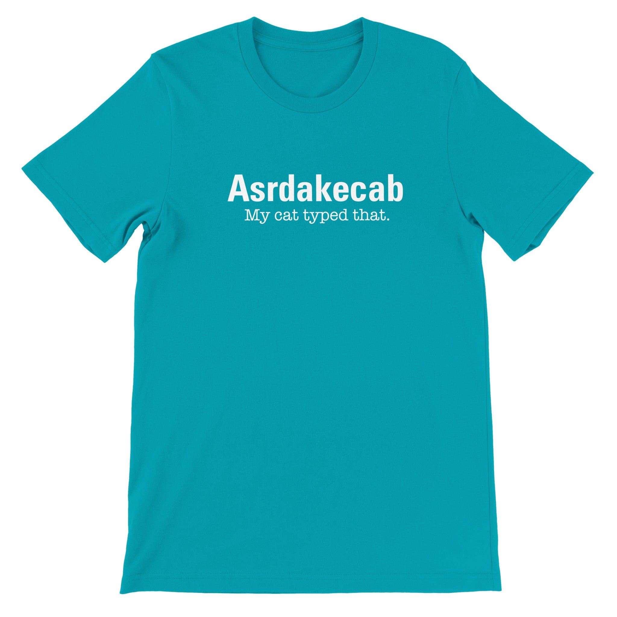 Asrdakecab — My cat typed that.